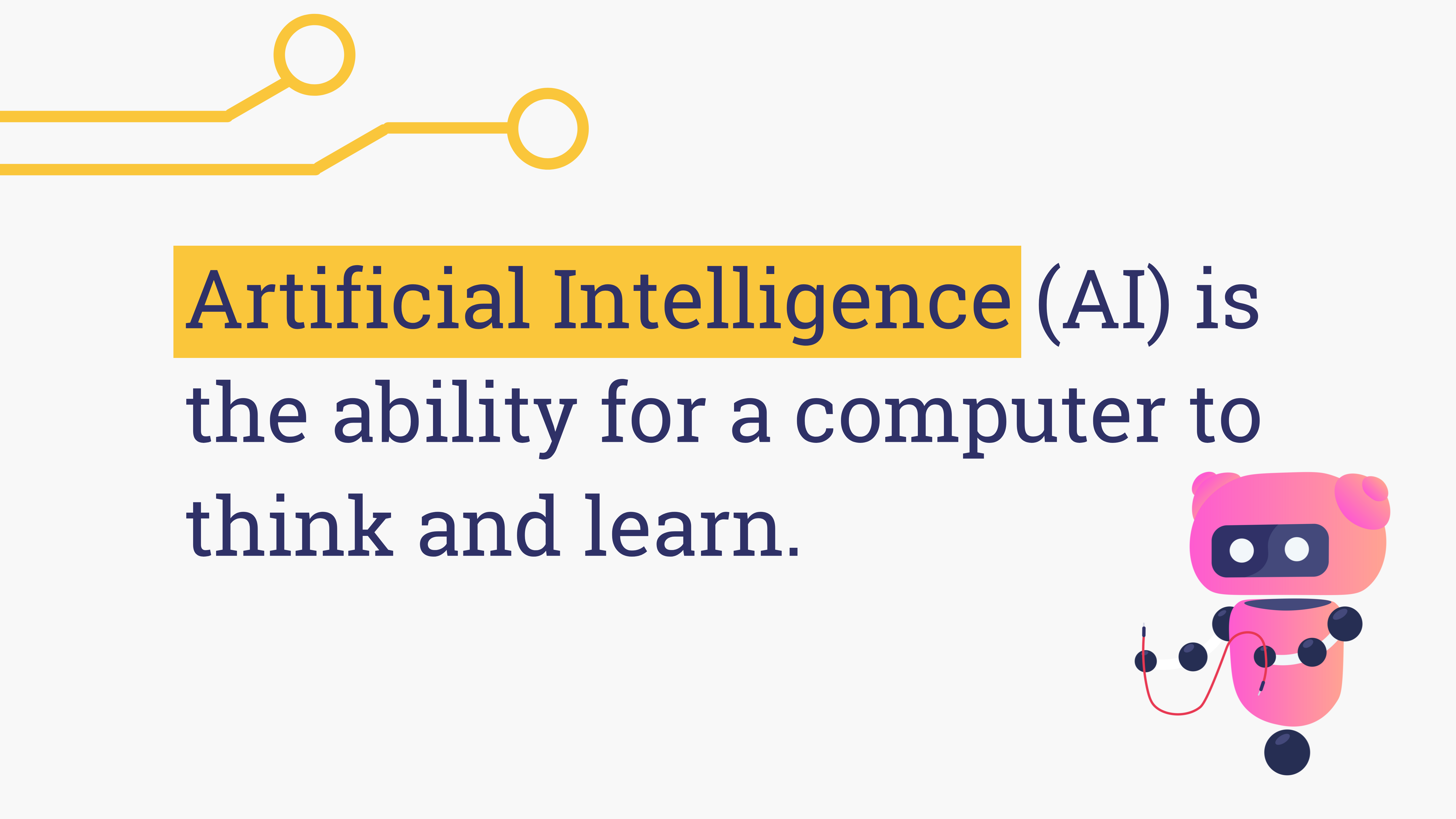 Artificial Intelligence - Definition, Examples, Types